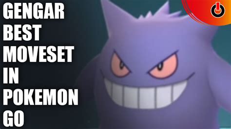 gengar best moveset|Best moveset for Gengar in Pokemon G.